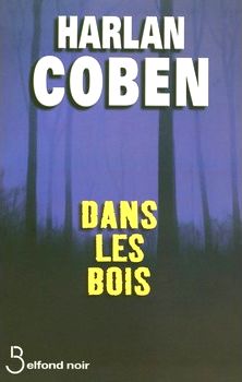 Couverture du Roman dans les bois d'Harlan Coben 