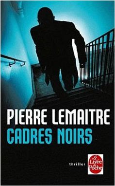 Couverture du roman cadres noirs