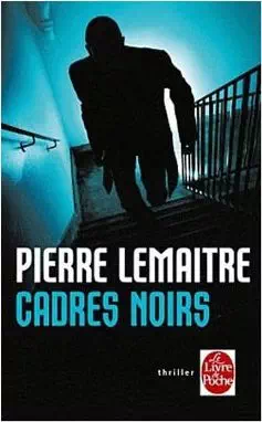 Couverture du roman cadres noirs