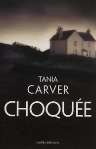 Couverture du roman policier de Tania Carver