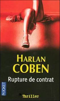 Couverture du roman Rupture de Contrat